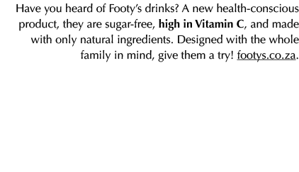 Have you heard of Footy’s drinks? A new health conscious product, they are sugar free, high in Vitamin C, and made wi...