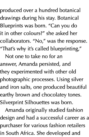 produced over a hundred botanical drawings during his stay. Botanical Blueprints was born. “Can you do it in other co...