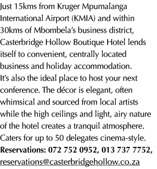 Just 15kms from Kruger Mpumalanga International Airport (KMIA) and within 30kms of Mbombela’s business district, Cast...