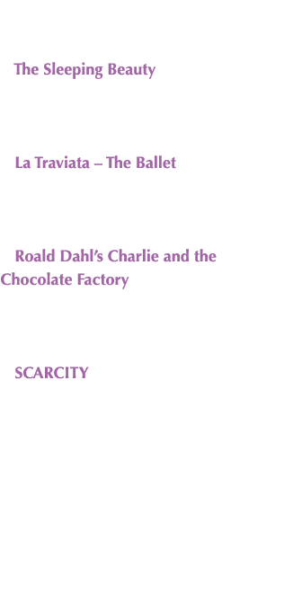 What’s on? • The Sleeping Beauty Joburg Theatre 28 June – 7 July • La Traviata – The Ballet Montecasino’s Teatro 29 ...