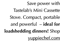 Save power with Tastelab’s Mini Cassette Stove. Compact, portable and powerful – ideal for loadshedding dinners! Shop...