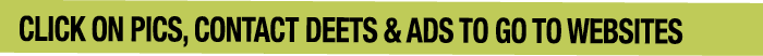click on pics, contact deets & ads to go to websites