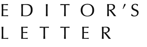 editor’s letter