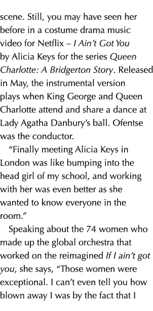 scene. Still, you may have seen her before in a costume drama music video for Netflix – I Ain’t Got You by Alicia Key...