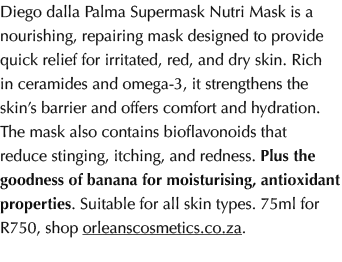 Diego dalla Palma Supermask Nutri Mask is a nourishing, repairing mask designed to provide quick relief for irritated...