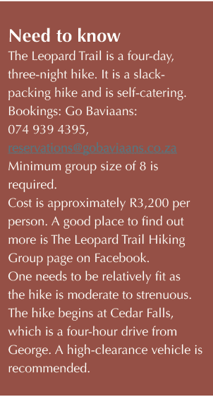 Need to know The Leopard Trail is a four-day, three-night hike. It is a slack-packing hike and is self-catering. Book...