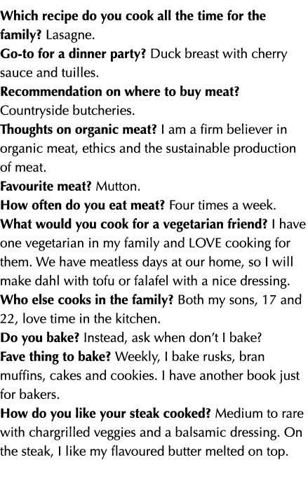 Which recipe do you cook all the time for the family  Lasagne  Go-to for a dinner party  Duck breast with cherry sauc   