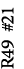 R49 #21