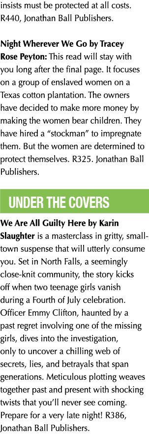 insists must be protected at all costs. R440, Jonathan Ball Publishers. Night Wherever We Go by Tracey Rose Peyton: T...