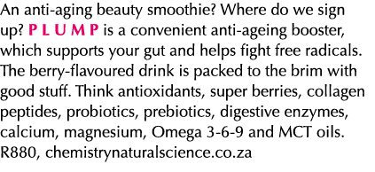 An anti-aging beauty smoothie  Where do we sign up  P L U M P is a convenient anti-ageing booster, which supports you   