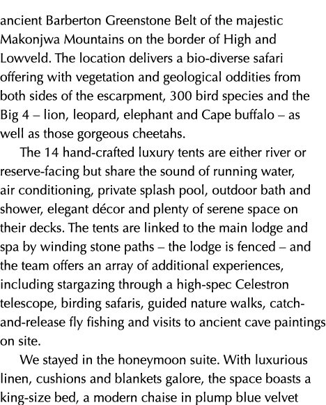 ancient Barberton Greenstone Belt of the majestic Makonjwa Mountains on the border of High and Lowveld  The location    