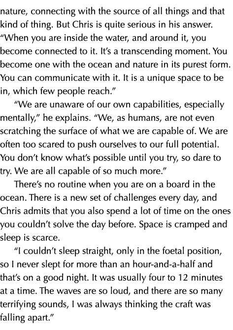 nature, connecting with the source of all things and that kind of thing  But Chris is quite serious in his answer   W   