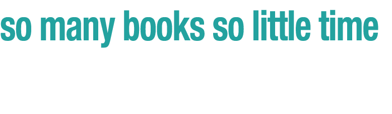 so many books so little time